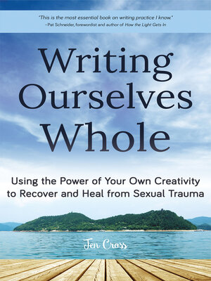 cover image of Writing Ourselves Whole